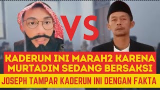 ‼️‼️KADERUN MARAH2 DENGAR KESAKSIAN MURTADIN [upl. by Joy]