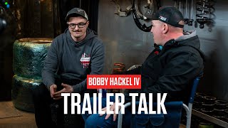 Trailer Talk Chatting With Short Track Super Series Driver Bobby Hackel IV [upl. by Rehtul]