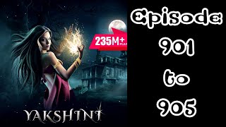 Yakshini episode 901 to 905 pocket fm story [upl. by Annaliese]