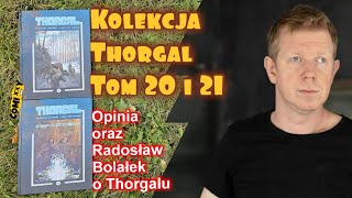 Kolekcja Thorgal 2024 Tom 20 i 21 Unboxing oraz Radosław Bolałek o Thorgalu [upl. by Talanta]