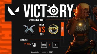 Valorant Steelseries Victory Challenge 1VS1  Match  4  Attack All Around vs MiTHAttitude [upl. by Arvid]