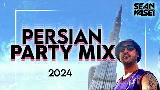 DJ SEAN VASEI  PERSIAN PARTY MIX 2024  یکس آهنگ های شاد فارسی 🔥🔥⊹☾⋆⁺₊🎧✩°｡ [upl. by Aynik]