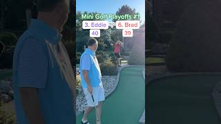 Hole 16 Round 1 Mini Golf Playoffs 1  3 Eddie vs 6 Brad minigolf [upl. by Osbourn]