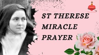 St Therese Miracle Prayer Experience the Miraculous Power of this Saint Therese Prayer [upl. by Heiner]