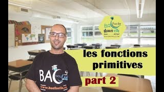 2 eme bac  les fonctions primitives  part 2 [upl. by Royce339]