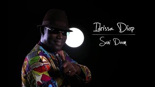 Idrissa DIOP  SENI DOOM  OFFICIAL HD [upl. by Beutler]