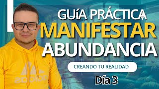 RETO día 3😎 GUÍA Practica de MANIFESTACIÓN 👌🏻 Crea tu REALIDAD [upl. by Arin]