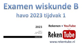 Examen wiskunde B havo 2023 tijdvak 1 [upl. by Roeser274]