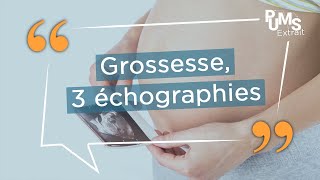 Grossesse  3 échographies pourquoi [upl. by Alwin976]