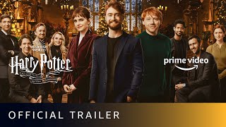 Harry Potter 20th Anniversary Return to Hogwarts  Official Trailer  Amazon Prime Video [upl. by Karp]