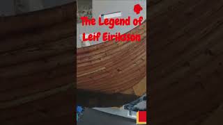 The Legend of Leif Eiriksson [upl. by Matty]