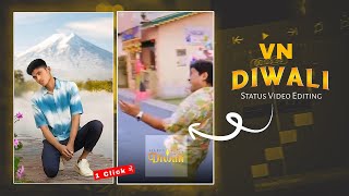 Diwali Video Editing in VN Code  One Click ma Video Edit kase kare  Diwali Video Edit [upl. by Blodget]