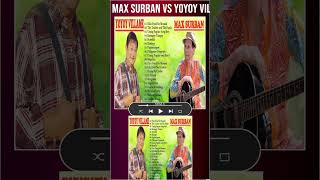 Max Surban VS Yoyoy Villame Songs Nonstop Songs Max Surban Yoyoy Villame Greatest Hits shorts [upl. by Canale]