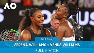 Serena Williams v Venus Williams Full Match  Australian Open 2017 Final [upl. by Hannaoj]