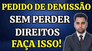 COMO PEDIR DEMISSÃO E NÃO PERDER DIREITOS  DICAS VALIOSAS [upl. by Ahsekan]