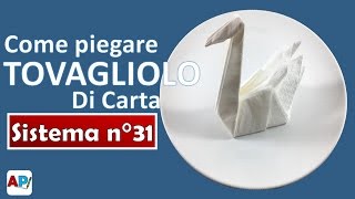 Come piegare tovaglioli di carta a forma di Cigno  Tovagliolo fai da te [upl. by Enninaej760]