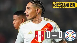 PERÚ VS PARAGUAY  RESUMEN  AMISTOSO INTERNACIONAL [upl. by Hada]