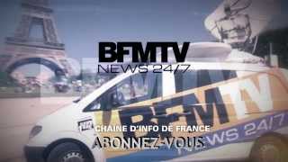 Bande Annonce BFMTV  1ère chaine dinformations en France [upl. by Ettenotna]