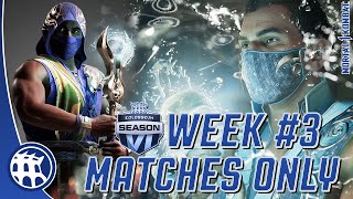 THE KOLOSSEUM  MATCHES ONLY  SEASON 6  WEEK 3  MORTAL KOMBAT 1 [upl. by Euqram]