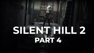 Nightmares from the Otherworld emerge  Part 4  Silent Hill 2 [upl. by Stewart863]