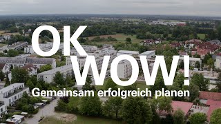 Ok Wow — Gemeinsam erfolgreich planen  Sozialer Wohnungsbau in Bayern [upl. by Py299]