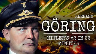 Hitlers 2 in 22 minutes  The Life of Hermann Göring [upl. by Lynus]