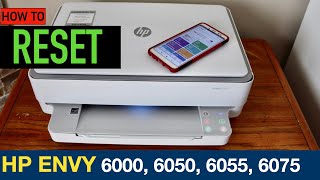 How To Reset HP Envy Printer 6000 6020 6050 6055 6055e 6075 To Factory Defaults [upl. by Inness]