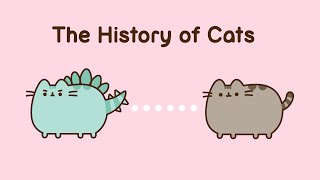 Pusheen The History of Cats [upl. by Refinnej]