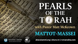 Pearls Of The Torah MattotMassei [upl. by Riccardo]