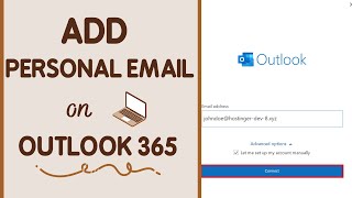 How to Add Personal Email Account to Outlook 365  Add Gmail to Office 365  Tech Hawk [upl. by Ahsennod828]