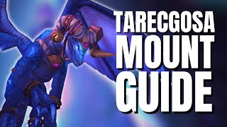 How to Unlock Tarecgosas Visage as a Permanent Mount [upl. by Siusan]