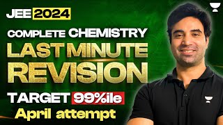 Complete Chemistry Revision in One Shot  JEE 2024 [upl. by Swane]