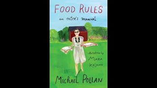 Food Rules by Michael Pollan [upl. by Benco]