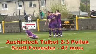 Auchinleck Talbot v Pollok  4th May 2024  Goals and Penalty Incidents [upl. by Rudie717]