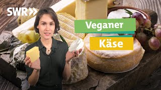 DIY veganer Käse So gut ist Käse aus Hafer Mandel Cashew und Co I Ökochecker SWR [upl. by Auqinahc]