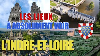 Les lieux à absolument voir  LIndreetLoire 37 [upl. by Farland329]