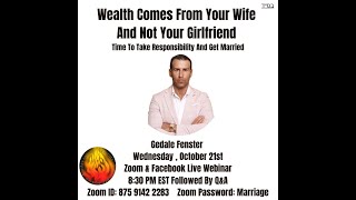 Wealth Comes From Your Wife Not Your Girlfriend  Gedale Fenster [upl. by Knah]