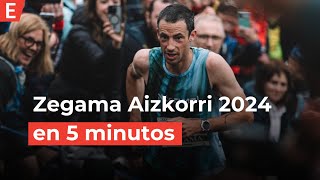 ZEGAMA AIZKORRI EN 5MINUTOS [upl. by Akimet729]