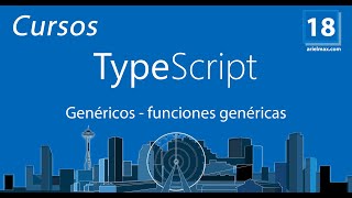 18 Cursos de TypeScript  genéricos funciones genéricas [upl. by Urdna]