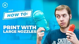 How To 3D Print with a Large Nozzle  3D Printing Guide [upl. by Ohce]