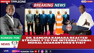 BREAKING DR SAMURA KAMARA RELEASED ANOTHER STTONG MESSAGE TO THE INTERNATIONAL COMMUNITY [upl. by Conlen]