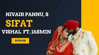 Sifat  Nivair Pannu  New Punjabi Song 2024  Vishal Weds Jasmin  Pindi Brar Presents  4K [upl. by Trimmer]