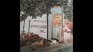 McCully Workshop Inc 1970 Why Can’t It Rain [upl. by Yentyrb]