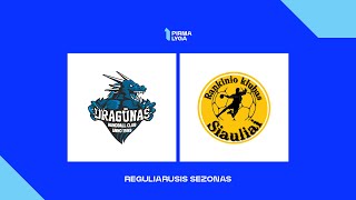 Pirma lyga Klaipėdos „Viesulo SCDragūnas“  RK „Šı̇̀auliai“ [upl. by Bordy]