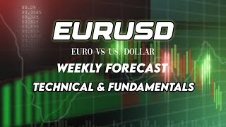 EURUSD Weekly ForecastEURUSD Trading StrategyEURUSD Today AnalysisEURUSD Technical amp Fundamentals [upl. by Ardnat]