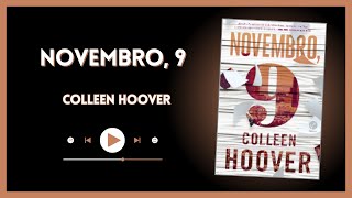 Novembro 9  Colleen Hoover [upl. by Mellen70]