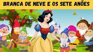 HISTÓRIA INFANTIL BRANCA DE NEVE E OS SETE ANÕESHistória Infantil Para dormirHistória Infantil [upl. by Clementas]