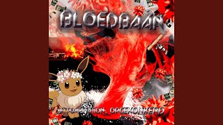 Bloedbaan [upl. by Nivrag]