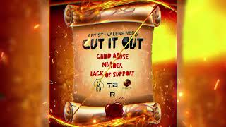 Valene Nedd Cut It Out [upl. by Thordis]