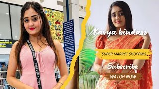 Bindass kavya ne ki super market with girl friend Bindass kavya new video today bindasskavya [upl. by Nigam333]